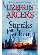  Džefrijs Ārčers. Stiprāks par zobenu