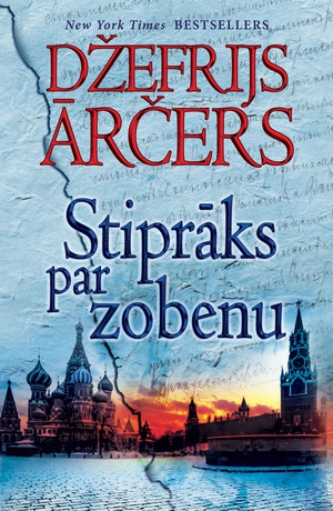  Džefrijs Ārčers. Stiprāks par zobenu