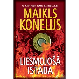  Maikls Konelijs. Liesmojošā istaba