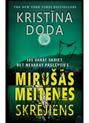 Kristīna Doda. Mirušās meitenes skrējiens