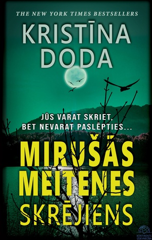 Kristīna Doda. Mirušās meitenes skrējiens