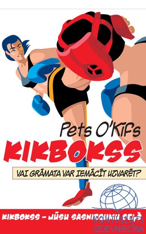  Pets O’Kīfs. Kikbokss