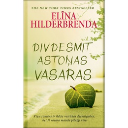 Elīna Hilderbrenda. Divdesmit astoņas vasaras