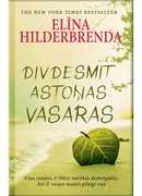 Elīna Hilderbrenda. Divdesmit astoņas vasaras (E-grāmata)