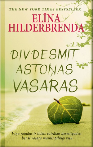 Elīna Hilderbrenda. Divdesmit astoņas vasaras (E-grāmata)