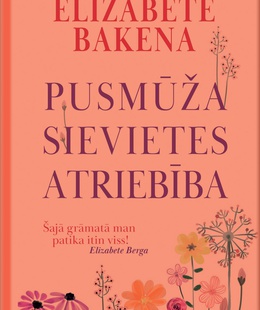 Elizabete Bakena. Pusmūža sievietes atriebība (E-grāmata)  Hover