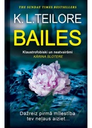 K. L. Teilore. Bailes (E-grāmata)