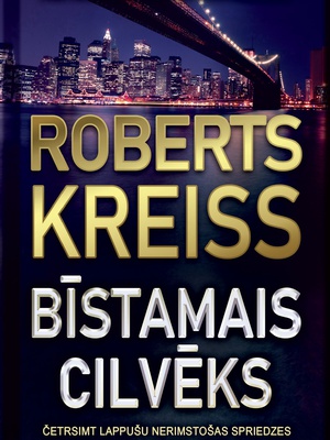 Roberts Kreiss. Bīstamais cilvēks (E-grāmata)  Hover