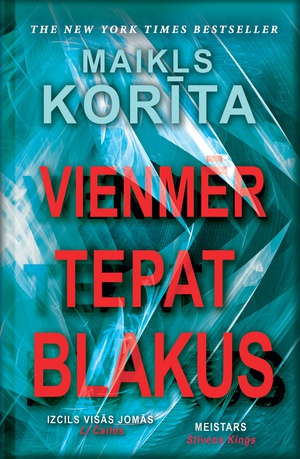 Maikls Korīta. Vienmēr tepat blakus (E-grāmata)