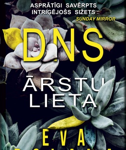 Eva Dolana. DNS. Ārstu lieta (E-grāmata)  Hover