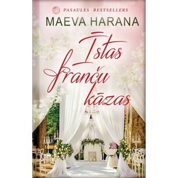 Maeva Harana. Īstas franču kāzas 