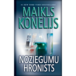 Maikls Konelijs. Noziegumu hronists (E-grāmata)