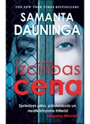 Samanta Dauninga. Izcilības cena 