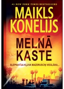 Maikls Konelijs. Melnā kaste