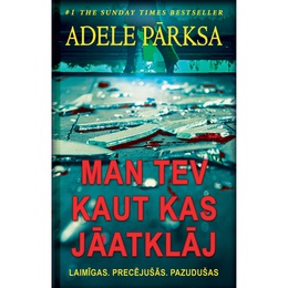 Adele Pārksa.  Man tev kaut kas jāatklāj... (E-Grāmata)