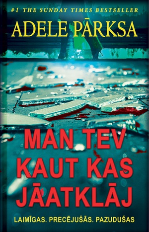 Adele Pārksa. Man tev kaut kas jāatklāj...