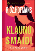 R.Dž.Hofmans. Klaunu smaidi (E-grāmata)