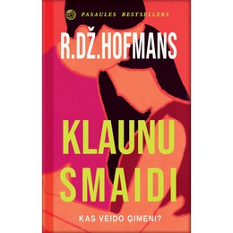 R.Dž.Hofmans. Klaunu smaidi (E-grāmata)