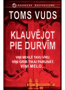 Toms Vuds. Klauvējot pie durvīm (E-grāmata)