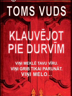 Toms Vuds. Klauvējot pie durvīm (E-grāmata)  Hover