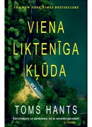 Toms Hants. Viena liktenīga kļūda (E-grāmata)