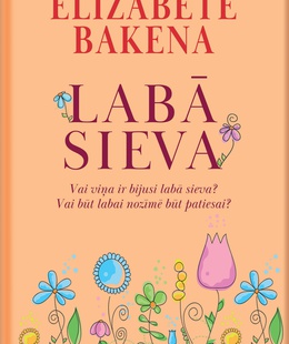 Elizabete Bakena. Labā sieva   Hover