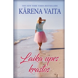 Kārena Vaita. Laika upes krastos