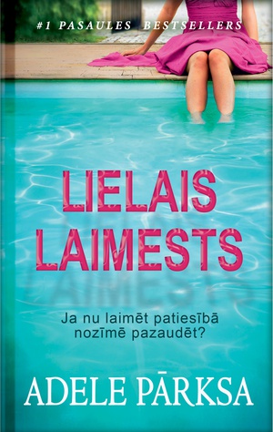 Adele Pārksa. Lielais laimests (E-grāmata)