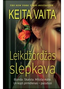 Keita Vaita. Leikdžordžas slepkava 