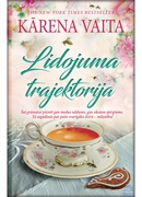 Kārena Vaita. Lidojuma trajektorija (E-grāmata)