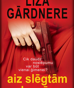 Liza Gārdnere. Aiz slēgtām durvīm (E-Grāmata)  Hover