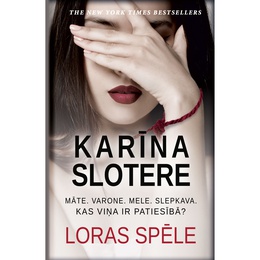 Karīna Slotere. Loras spēle (E-grāmata)