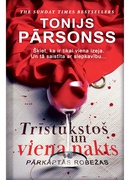 Tonijs Pārsonss. Trīstūkstošs un viena nakts 