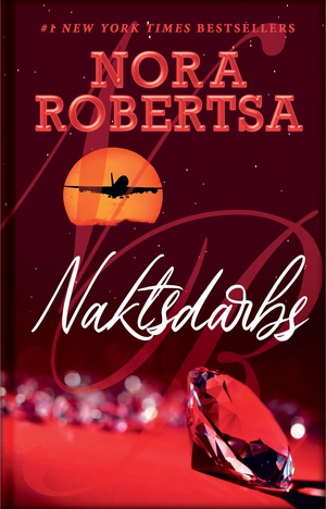 Nora Robertsa. Naktsdarbs (E-Grāmata)