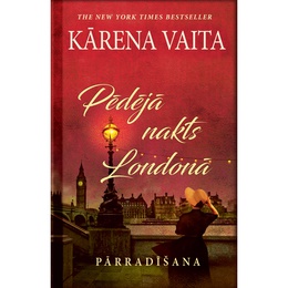 Kārena Vaita. Pēdējā nakts Londonā