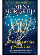 Laiena Moriartija. Neaizmirstamā gadadiena (E-grāmata)