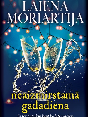 Laiena Moriartija. Neaizmirstamā gadadiena (E-grāmata)  Hover