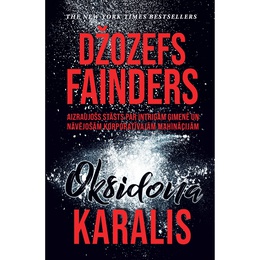 Džozefs Fainders. Oksidona karalis