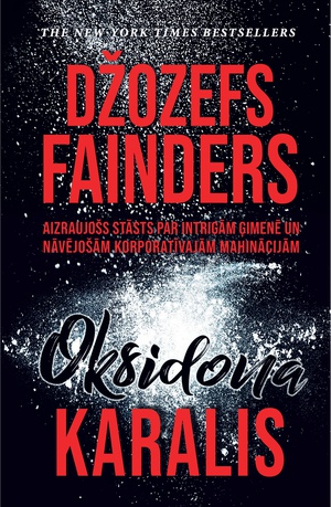 Džozefs Fainders. Oksidona karalis