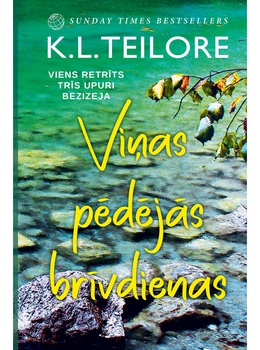 K. L. Teilore. Viņas pēdējās brīvdienas 