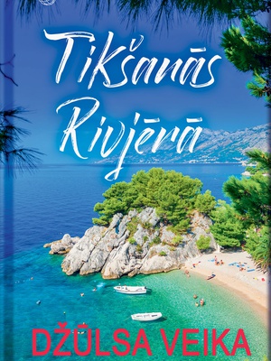 Džūlsa Veika. Tikšanās Rivjērā   Hover