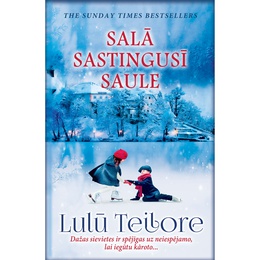 Lulū Teilore. Salā sastingusī saule (E-grāmata)