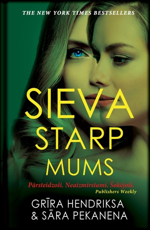 Grīra Hendriksa un Sāra Pekanena. Sieva starp mums (E-grāmata)