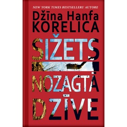 Dž.K. Korelica. Sižets. Nozagtā dzīve 