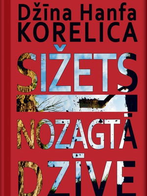 Dž.K. Korelica. Sižets. Nozagtā dzīve   Hover