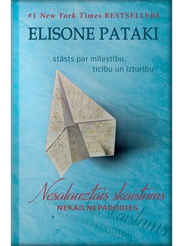 Elisone Pataki. Nesalauztais skaistums 
