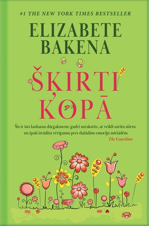 Elizabete Bakena. Šķirti kopā (E-Grāmata)