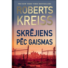 Roberts Kreiss. Skrējiens pēc gaismas 