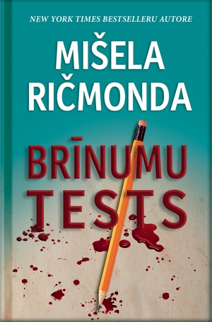 Mišela Ričmonda. Brīnumu tests 