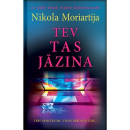 Nikola Moriartija. Tev tas jāzina 